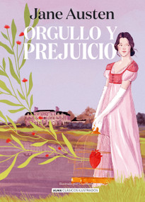 Orgullo y prejuicio / Pride and Prejudice (Spanish Edition) - 9788410206823 by Jane Austen, Giselfust ., 9788410206823
