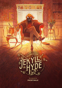 The Strange Case of Dr. Jekyll and Mr. Hyde - 9781637159361 by Robert Louis Stevenson, Vincent Mallie, 9781637159361
