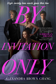 By Invitation Only by Alexandra Brown Chang, 9781665972437