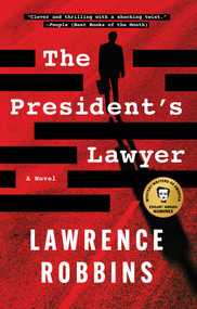 The President's Lawyer (A Novel) - 9781668047200 by Lawrence Robbins