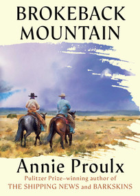 Brokeback Mountain by Annie Proulx, 9781668212707