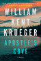 Apostle's Cove (A Novel) by William Kent Krueger, 9781982179304