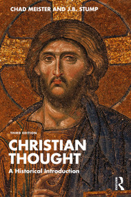 Christian Thought (A Historical Introduction) - 9780367374846 by Chad Meister, J.B. Stump, 9780367374846