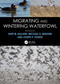 Migrating and Wintering Waterfowl by Bart M. Ballard, Michael G. Brasher, Joseph P. Fleskes, 9781041142294