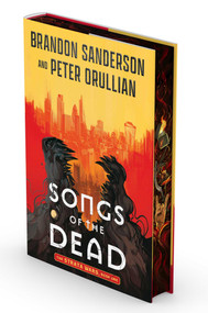 Songs of the Dead - 9781668068144 by Brandon Sanderson, Peter Orullian