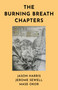 The Burning Breath Chapters by Jerome Sewell, Jason  Harris, Mase  Okor, 9781785359941