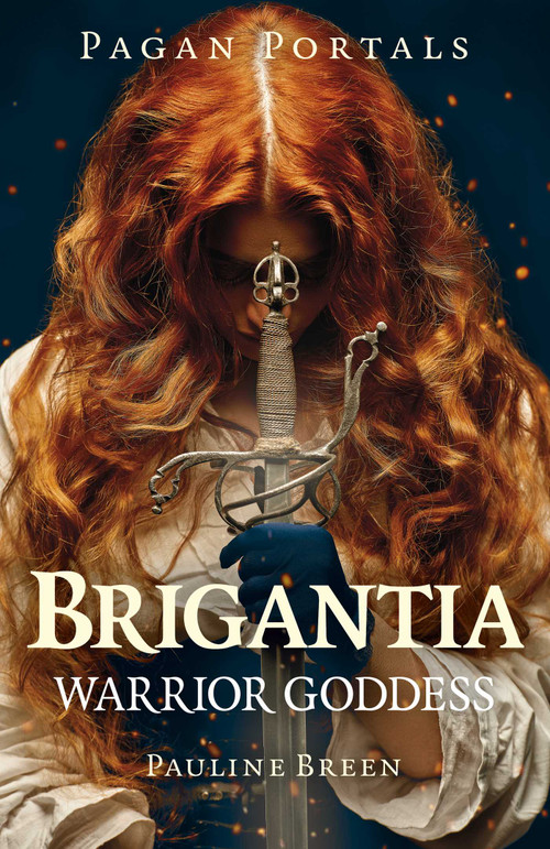Pagan Portals - Brigantia by Pauline Breen, 9781803418742