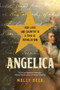Angelica (For Love and Country in a Time of Revolution) - 9781324130529 by Molly Beer, 9781324130529