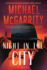 Night in the City (A Novel) - 9781324130505 by Michael McGarrity, 9781324130505