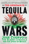 Tequila Wars (José Cuervo and the Bloody Struggle for the Spirit of Mexico) - 9781324130611 by Ted Genoways, 9781324130611