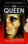 The Queen (A Novel) by Nick Cutter, 9781668020982