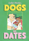 Dogs on Dates by Luke Healy, 9781770468573