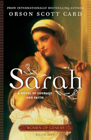 Sarah (Women of Genesis (A Novel)) by Orson Scott Card, 9781250445735