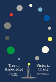 Tree of Knowledge (Poems) by Victoria Chang, 9780374614362