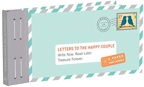 Letters to the Happy Couple (Write Now. Read Later. Treasure Forever.) by Lea Redmond, 9781452177922