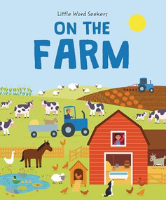 On the Farm (120 First Farm Words) by Olivia Watson, John Lund, 9781916598645
