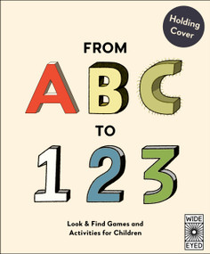Alphabet of Alphabets and Number of Numbers (Look & Find Games and Activities for Children) by AJ Wood, Mike Jolley, Allan Sanders, 9781805704485