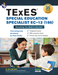 TExES Special Education Specialist EC-12 (186) 2026-2027 by Ken Springer, 9780738612980