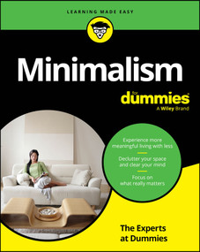 Minimalism For Dummies by The Experts at Dummies, 9781394391325