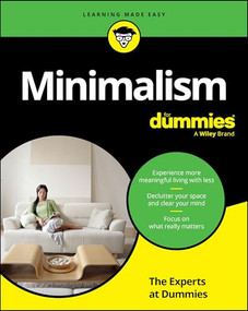 Minimalism For Dummies by The Experts at Dummies, 9781394391325