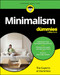 Minimalism For Dummies by The Experts at Dummies, 9781394391325