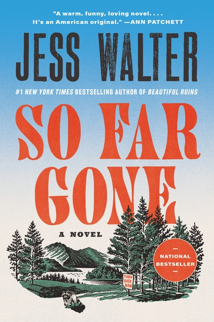 So Far Gone (A Novel) - 9780062868152 by Jess Walter
