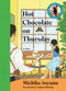 Hot Chocolate on Thursday (A Novel) by Michiko Aoyama, 9781335001917