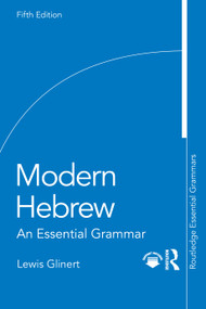 Modern Hebrew (An Essential Grammar) by Lewis Glinert, 9781041083825