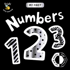 My First Numbers (a High-Contrast First Concepts Book for 0-12 Month Olds) by IglooBooks, Carole  Aufranc, 9781836505112
