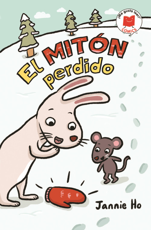 El mitón perdido (Spanish Edition) by Jannie Ho, Jannie Ho, 9780823463824