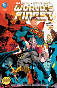 Batman/Superman: World's Finest: Deluxe Edition Vol. 1 by Mark Waid, 9781799508199
