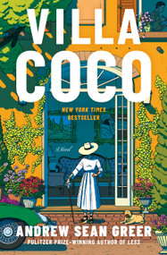 Villa Coco (A Novel) by Andrew Sean Greer, 9780385551977