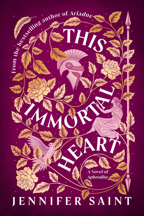 This Immortal Heart (A Novel of Aphrodite) by Jennifer Saint, 9798217092307