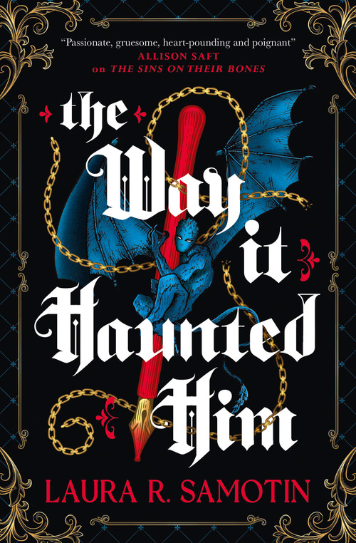 The Way It Haunted Him by Laura R. Samotin, 9781835412312