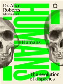 Humans (The Evolution of a Species) by DK, 9798217139477