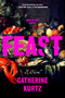 Feast - 9798217191031 by Catherine Kurtz, 9798217191031