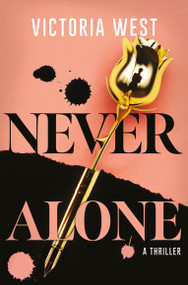 Never Alone - 9781836730439 by Victoria West, 9781836730439