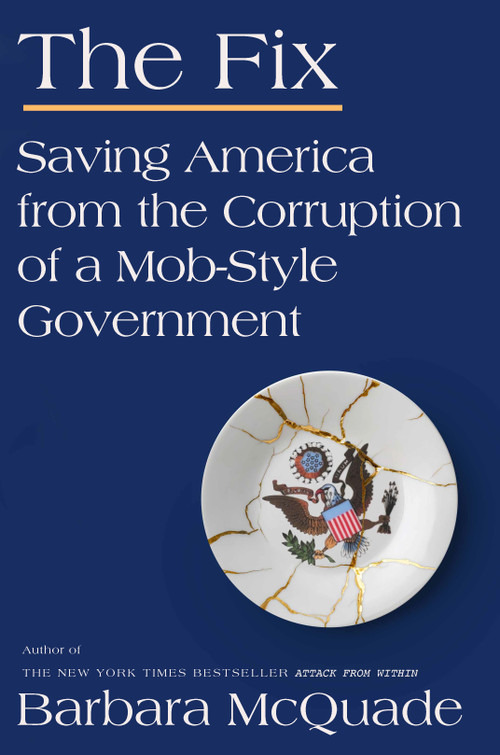The Fix (Saving America from the Corruption of a Mob-Style Government) by Barbara McQuade, 9781644215555