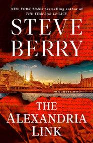 The Alexandria Link (A Novel) - 9798217298983 by Steve Berry, 9798217298983