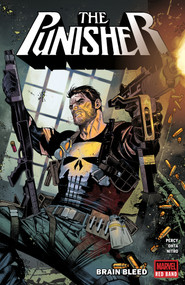 Punisher: Red Band - Brain Bleed by Benjamin Percy, Julius Ohta, Marco Checchetto, 9781302964009