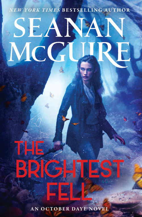 The Brightest Fell - 9780756420758 by Seanan McGuire