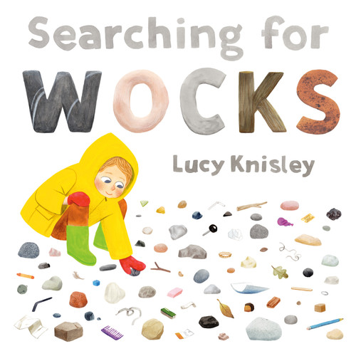 Searching for Wocks by Lucy Knisley, Lucy Knisley, 9780593858257