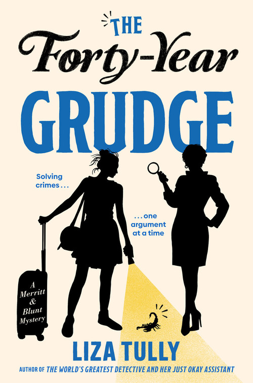 The Forty-Year Grudge by Liza Tully, 9780593816806
