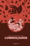 Lumberjanes Book Five - 9798892158473 by Shannon Watters, Kat Leyh, ND Stevenson, Gus Allen, Dozerdraws, AnneMarie Rogers, 9798892158473