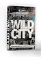 Wild City (Punk horticulture for a connected urban future) by Jon Davies, Steve Williams, 9781836810360