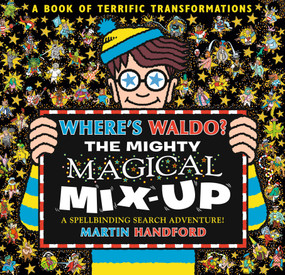 Where's Waldo? The Mighty Magical Mix-Up - 9781536251258 by Martin Handford, Martin Handford, 9781536251258