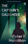 The Captain's Daughter (Arkship Trilogy Book II) by Peter F. Hamilton, 9781836730118