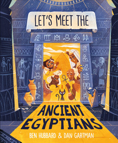 Let's Meet the Ancient Egyptians by Ben Hubbard, 9798217138494