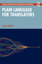 Plain Language for Translators by Lynne Bowker, 9781032597867