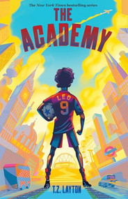 The Academy - 9781464267093 by T.Z. Layton, 9781464267093